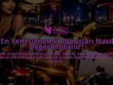 En-Yeni-Deneme-Bonuslari-Nasil-Degerlendirilir-overlay-1788735176.jpg